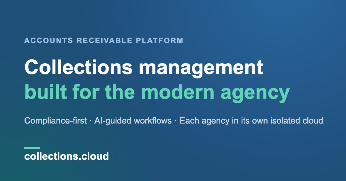 Collections Cloud — Debt Collection & Receivables Software